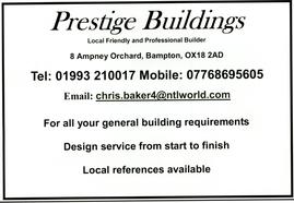 An advert for Prestige Buildings, based at Ampney Orchard. Chris Baker for building work and design.