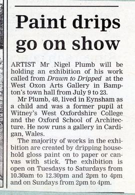 Artist Nigel Plumb exhibits at The Gallery in July 2000