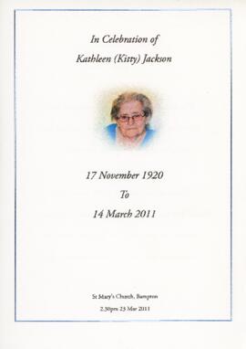 Kathleen 'Kitty' Jackson November 17th 1920 to March 14th 2011