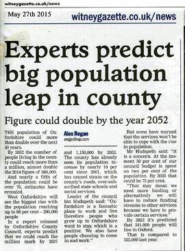 May 2015 Witney Gazette. A possible doubling of the popualation of Oxfordshire is predicted by 2052